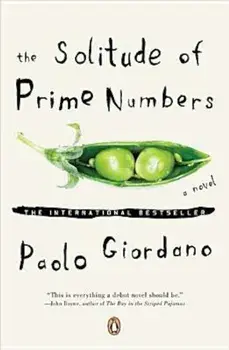 The Solitude of Prime Numbers, Paperback/Paolo Giordano