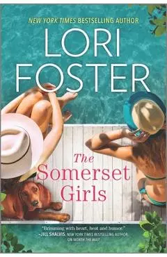 The Somerset Girls - Lori Foster