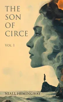 The Son of Circe. Vol.1, Hardback/Niall Hemingway