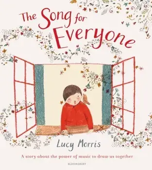 The Song for Everyone, Paperback/Lucy Morris