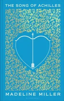 The Song of Achilles, Hardback/Madeline Miller