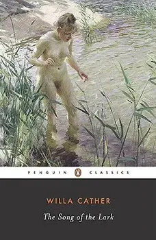The Song of the Lark, Paperback/Willa Cather