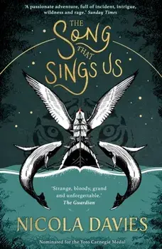 The Song that Sings Us, Paperback/Nicola Davies
