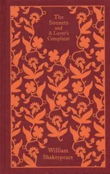 The Sonnets and a Lover's Complaint, Hardcover/William Shakespeare