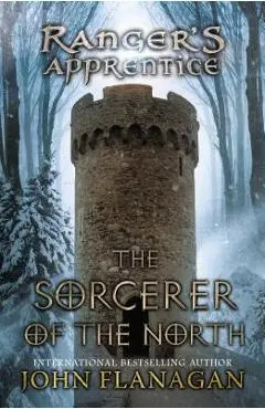 The Sorcerer of the North - John Flanagan