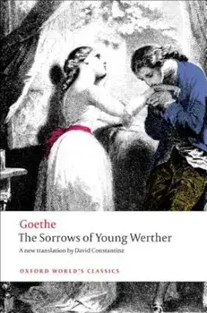 The Sorrows of Young Werther, Paperback/Johann Wolfgang Von Goethe