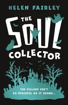 The Soul Collector, Paperback/Helen Fairley
