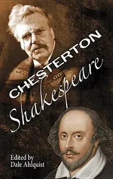 The Soul of Wit: G. K. Chesterton on William Shakespeare, Paperback/G. K. Chesterton