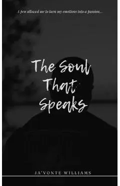 The Soul That Speaks - Javonte Williams
