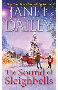 The Sound of Sleighbells - Janet Dailey