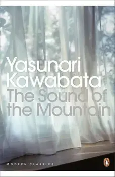 The Sound of the Mountain/Yasunari Kawabata