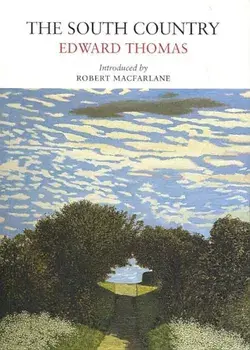 The South Country, Paperback/Edward Thomas