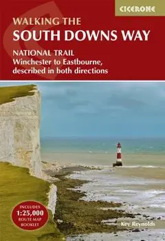 The South Downs Way. Winchester to Eastbourne, described in both directions, 5 Revised edition, Paperback/Kev Reynolds