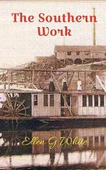 The Southern Work, Paperback/Ellen White