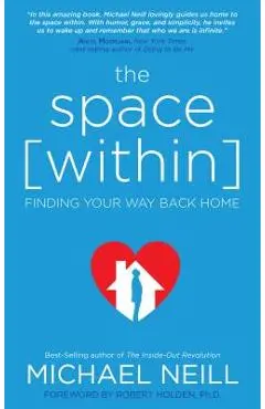 The Space Within - Michael Neill