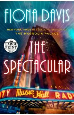 The Spectacular - Fiona Davis