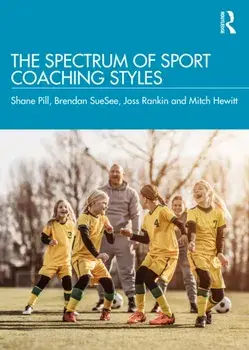 The Spectrum of Sport Coaching Styles, Paperback/Mitch Hewitt