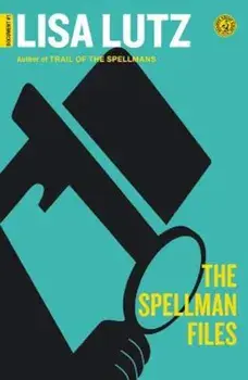The Spellman Files, Paperback/Lisa Lutz