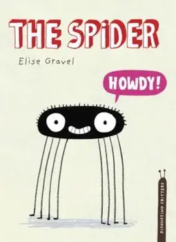 The Spider, Hardcover/Elise Gravel