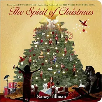 The Spirit of Christmas/Nancy Tillman