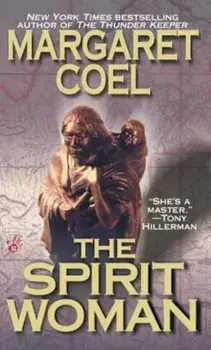 The Spirit Woman/Margaret Coel