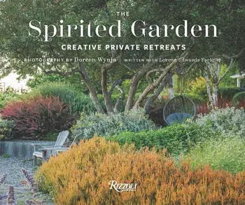 The Spirited Garden. Creative Private Retreats, Hardback/Lorene Edwards Forkner
