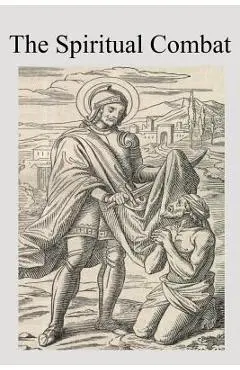 The Spiritual Combat - Brother Hermenegild