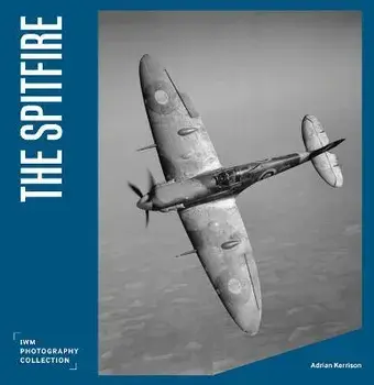 The Spitfire, Hardback/Adrian Kerrison