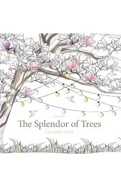 The Splendor of Trees Coloring Book - Sara Muzio