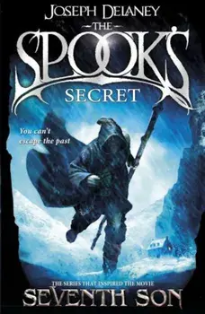 The Spook's Secret: Book 3/Joseph Delaney