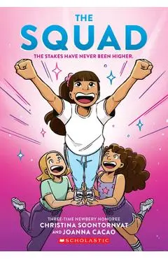 The Squad: A Graphic Novel (the Tryout #2) - Christina Soontornvat