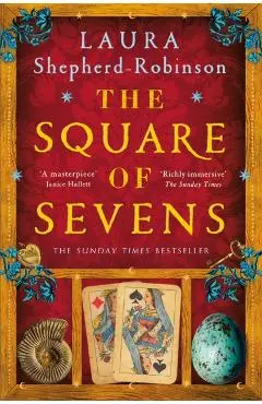 The Square of Sevens - Laura Shepherd-robinson
