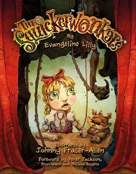 The Squickerwonkers, Hardcover/Evangeline Lilly