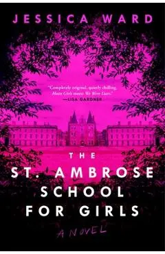 The St. Ambrose School for Girls - Jessica Ward