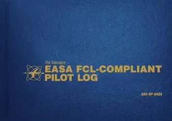 The Standard Easa Fcl-Compliant Pilot Log: Asa-Sp-Easa, Hardcover/Asa Staff
