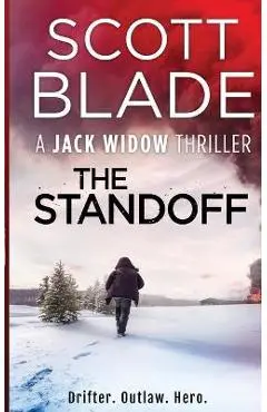 The Standoff - Scott Blade