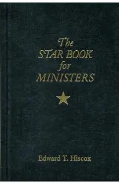 The Star Book for Ministers - Edward T. Hiscox