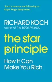 The Star Principle, Paperback/Richard Koch