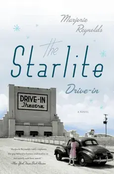 The Starlite Drive-In, Paperback/Marjorie Reynolds