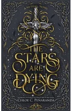 The Stars are Dying: Nytefall Book 1 - Chloe C. Penaranda