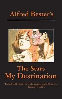 The Stars My Destination, Hardcover/Alfred Bester