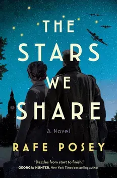 The Stars We Share, Hardcover/Rafe Posey