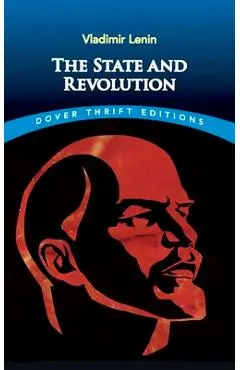 The State and Revolution - Vladimir Ilyich Lenin