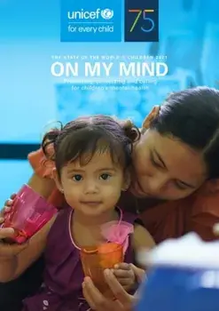 The state of the world's children 2021. on my mind, promoting, protecting and caring for children's mental health, Paperback/UNICEF