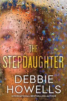 The Stepdaughter, Paperback/Debbie Howells