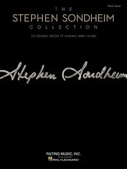 The Stephen Sondheim Collection: 52 Songs from 17 Shows and Films, Paperback/Stephen Sondheim