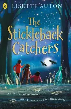 The Stickleback Catchers, Paperback/Lisette Auton