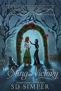 The Sting of Victory: A Dark Lesbian Fantasy Romance, Paperback/S. D. Simper