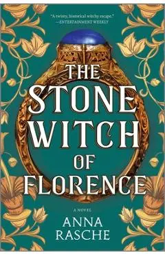 The Stone Witch of Florence - Anna Rasche
