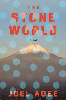 The Stone World, Hardback/Joel Agee